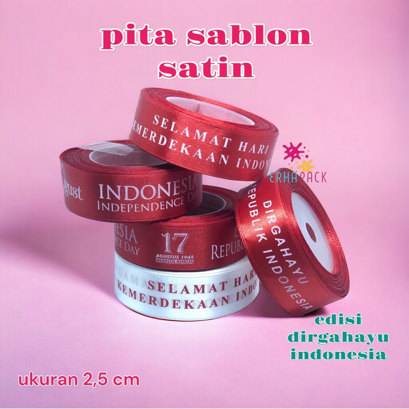 

PITA MERAH PUTIH | PITA SABLON | PITA HAMPERS | BUNGKUS HAMPERS | PITA ACARA | PITA KEMERDEKAAN | PITA UPACARA | PITA PANITIA | PITA SATIN