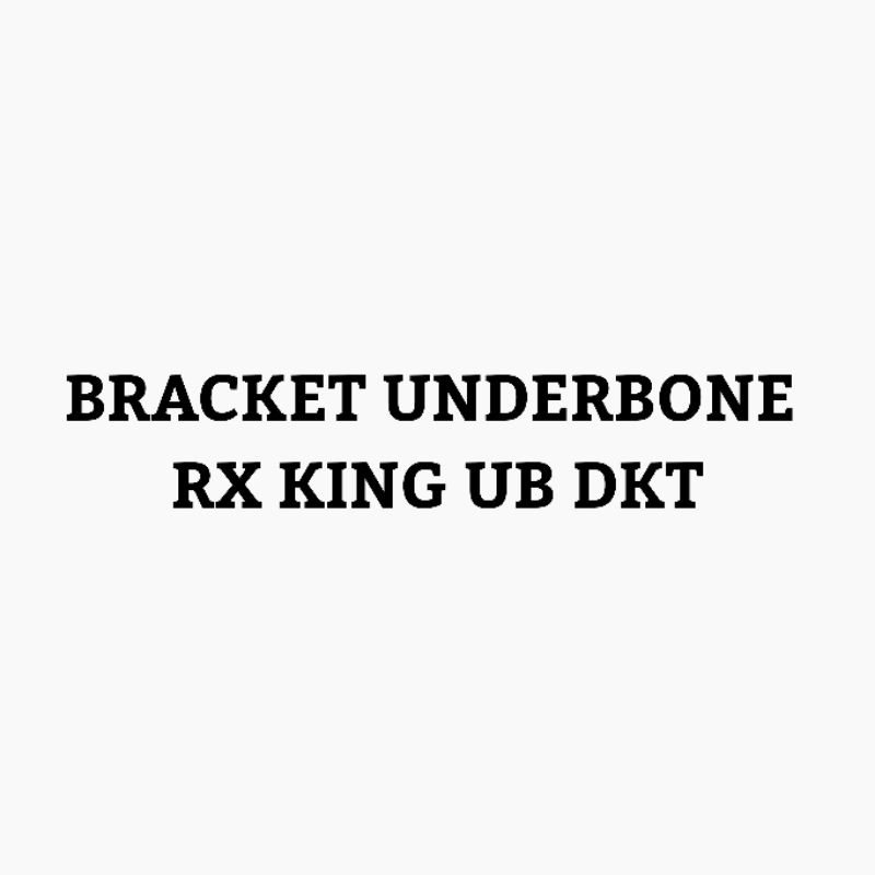 Bracket underbone DKT rx-king