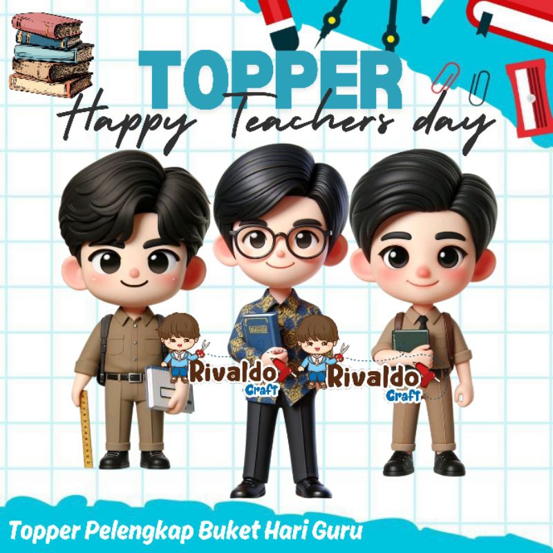 Topper Buket Hari Guru versi guru laki-laki
