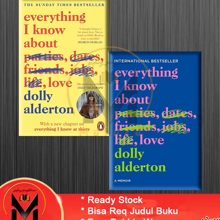 Everything I Know About Love by Dolly Alderton