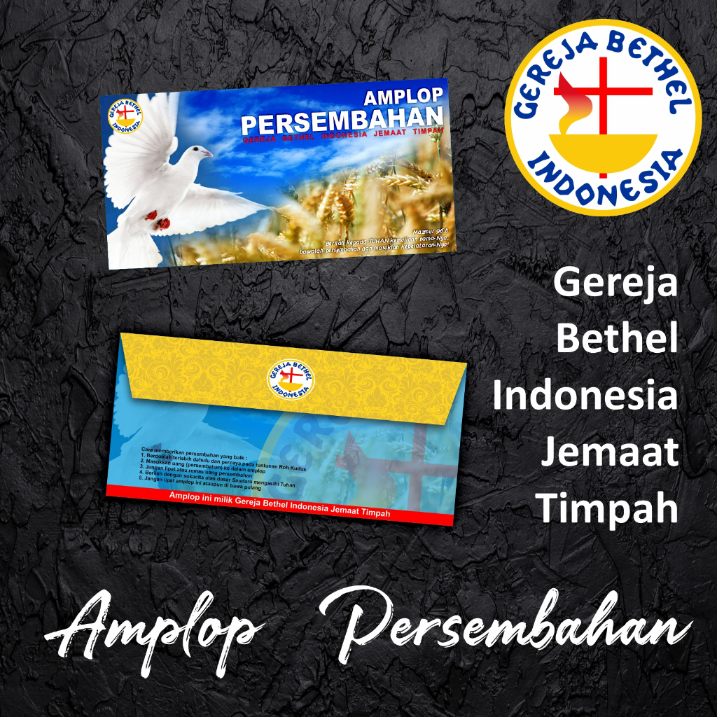 

Amplop Persembahan dan Persepuluhan untuk Gereja Bethel Indonesia Jemaat Timpah