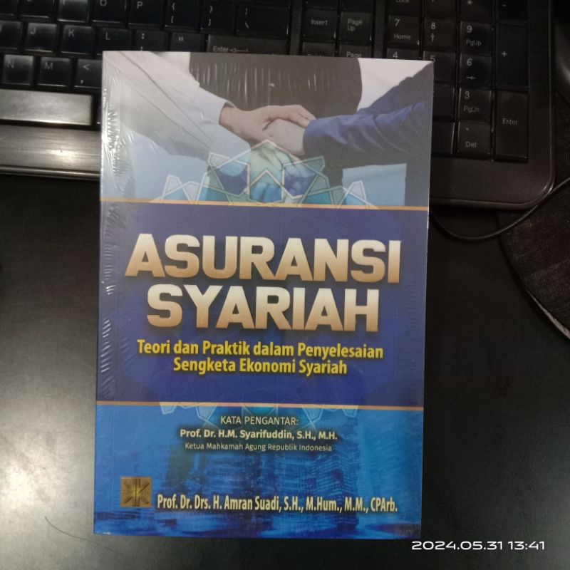 Asuransi Syariah dalam penyelesaian sengketa ekonomi syariah / kencana