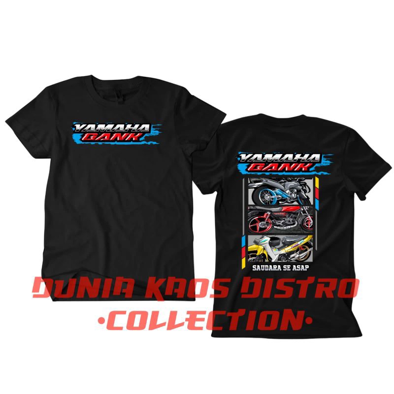 KAOS DISTRO YAMAHA GANK SAUDARA SE ASAP