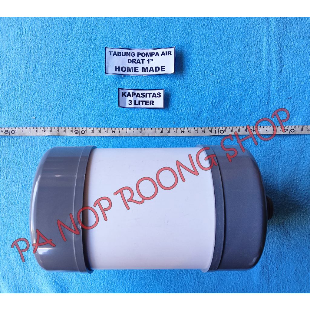 TABUNG POMPA AIR DRAT 1 INCH HOME MADE KAPASITAS 3L