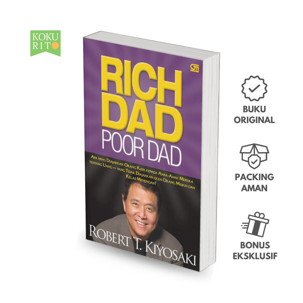 Rich Dad Poor Dad - Robert T. Kiyosaki - Indonesia - Buku Ori