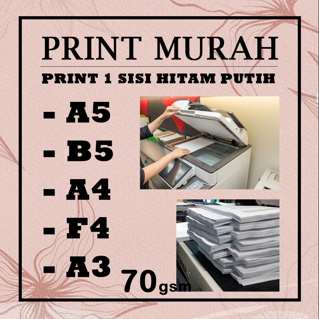 

PRINT COPY HITAM PUTIH HVS 70GR MURAH A5/A4/A3/F4/B5