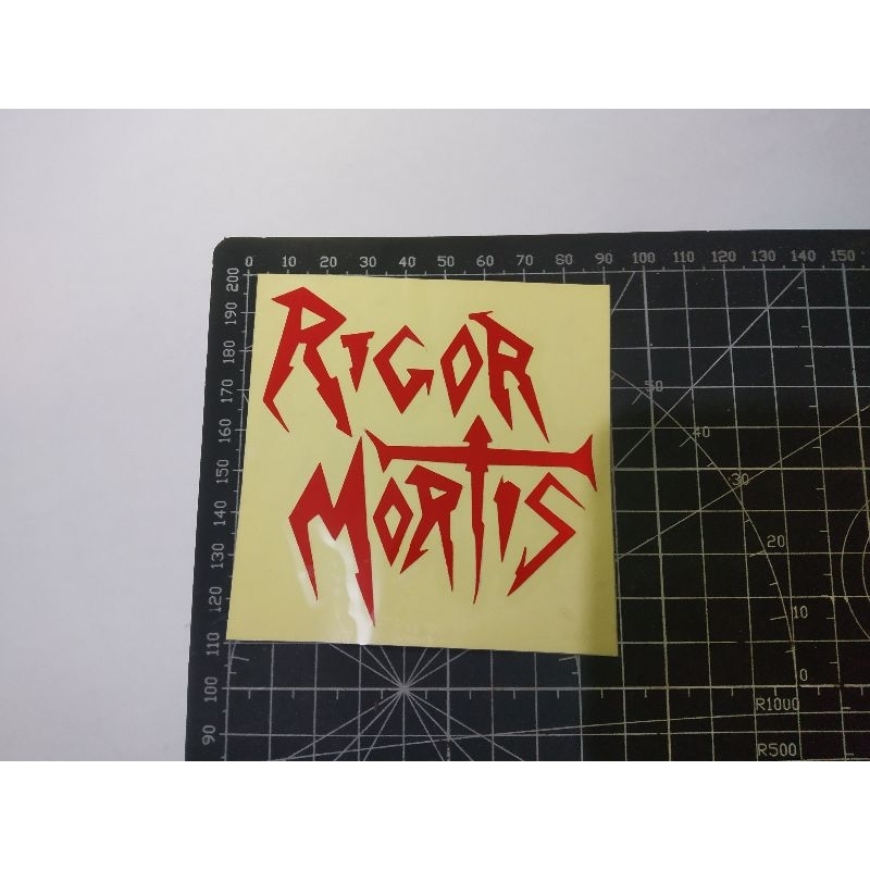 

cutting stiker rigor mortis