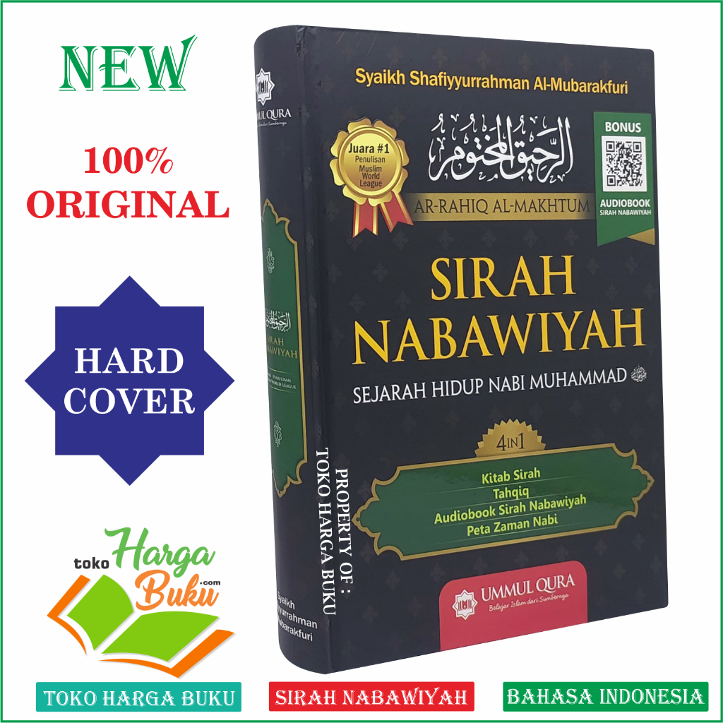 Sirah Nabawiyah ORI Siroh Rasulullah Karya Syaikh Shafiyurrahman Al-Mubarakfuri Penerbit Ummul Qura CETAKAN BARU