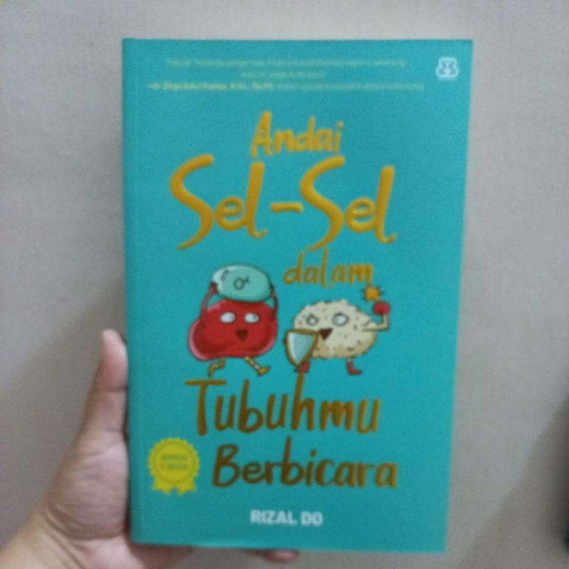 Andai Sel-sel dalam tubuhmu berbicara