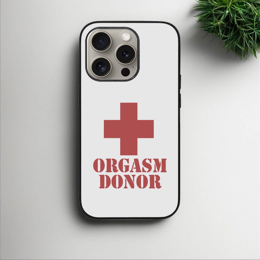 Case HP ORGASM DONOR iPhone 17 16 15 14 13 12 11 X Xs XR 8 7 6 5 Pro Max Mini Plus custom casing