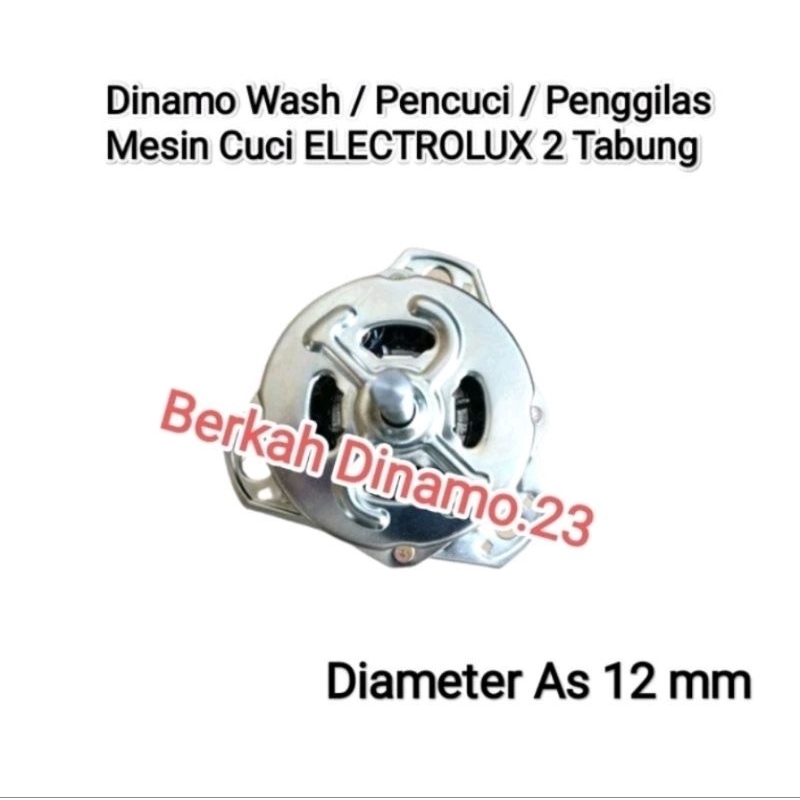 Dinamo Pencuci / Wash Mesin Cuci ELECTROLUX 2 Tabung Mesin Dinamo Wash / Penggilas Electrolux 2 Tabu