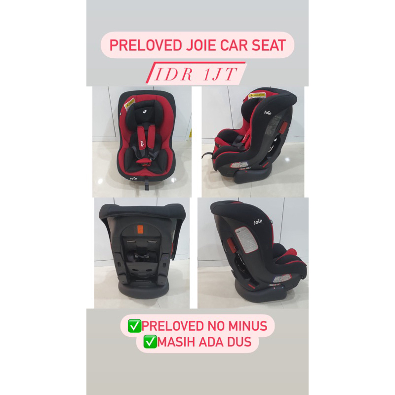 Preloved Joie Meet Tilt Car Seat Kursi Mobil Bayi dan Anak
