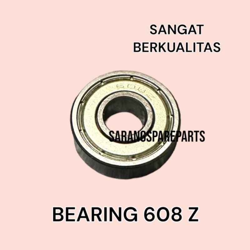 BEARING 608Z / LAKER 608 Z / LAHER BEARING 608Z / BALL BEARING 608Z / BALL BEARING HIGH SPEED UNTUK 