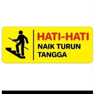 

sticker hati hati tangga