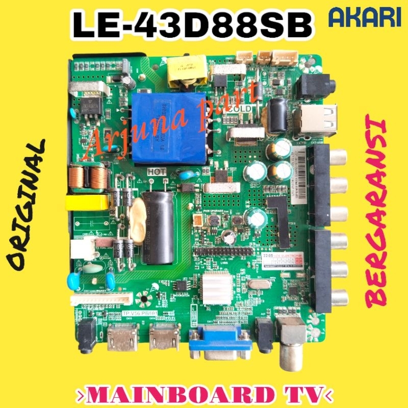 MAINBOARD TV AKARI LE-43D88SB / MB TV AKARI LE-43D88SB / MESIN TV AKARI LE-43D88SB / MODUL TV AKARI 