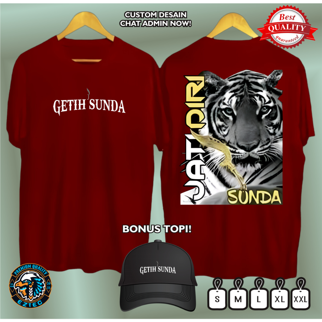 KAOS KATA KATA GETIH SUNDA JATI DIRI SUNDA SIMPLE KEREN BAHAN KAOS LEMBUT FREE TOPI