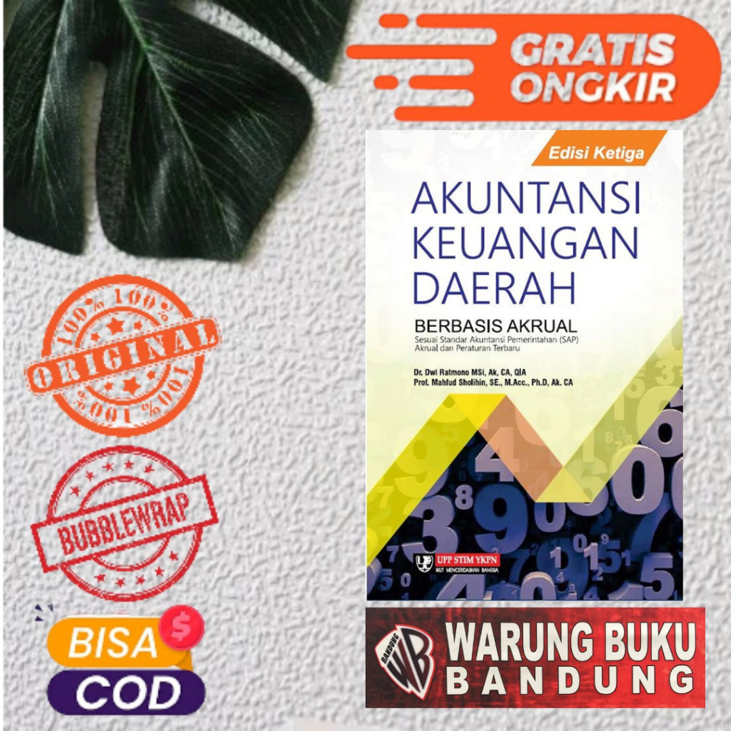 Buku Akuntansi Keuangan Daerah Berbasis Akrual Edisi 3 - Dr. Dwi Ratmono, M.Si., Ak. CA., QIA.