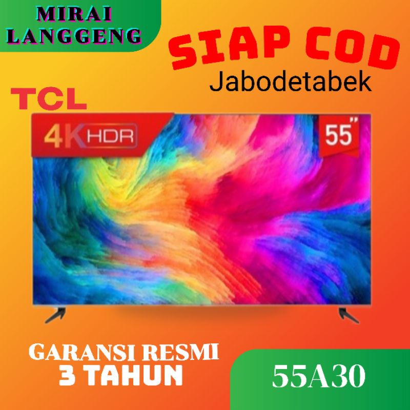 TCL 4K GOOGLE TV 55A30 55 inch