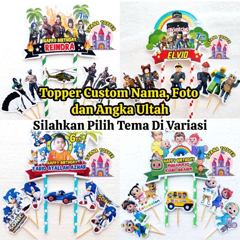 Topper CUSTOM NAMA / FOTO Tema Roblox, Coco Melon, Among Us, Free Fire, Mobile Legend, Truck Oleng, 