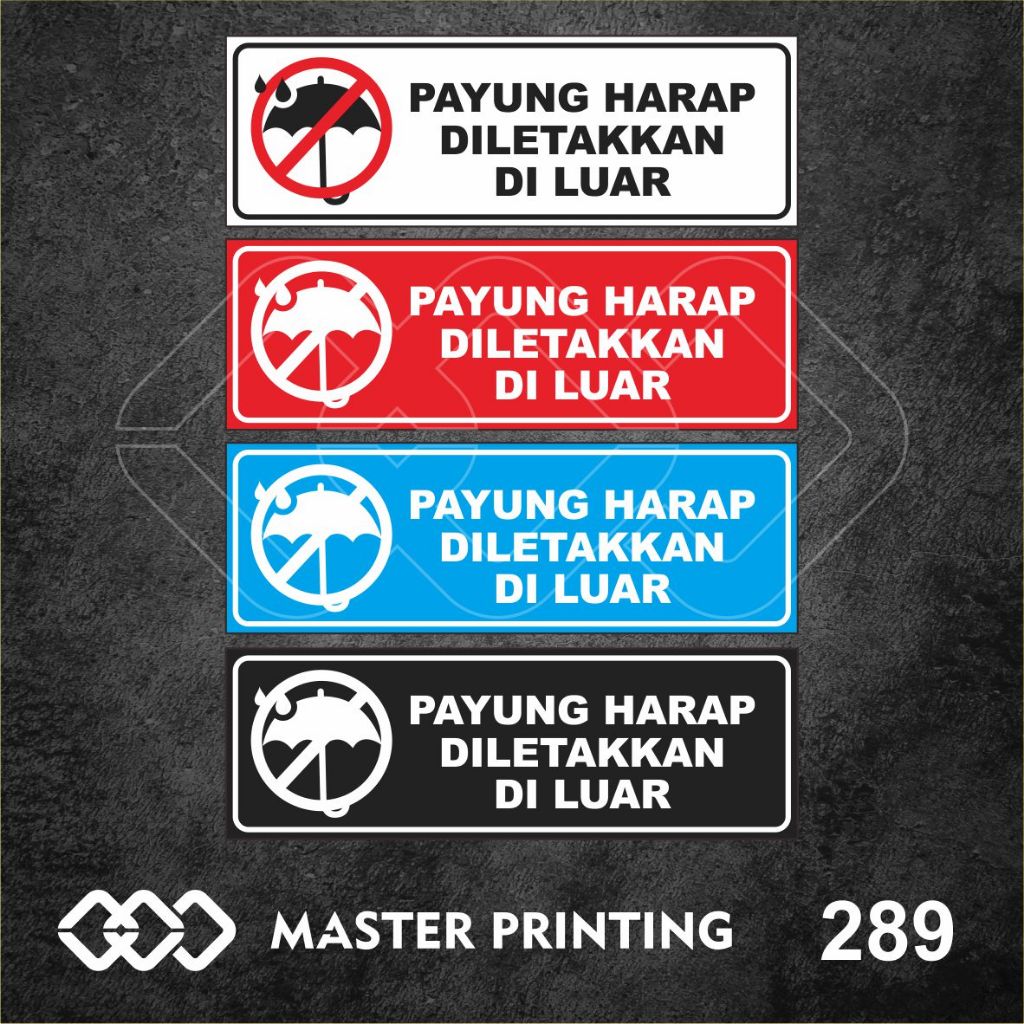 

289 - Stiker Payung Harap Diletakkan di Luar, Sticker Vinyl, Tahan Air, Termurah, dan Bisa Custom
