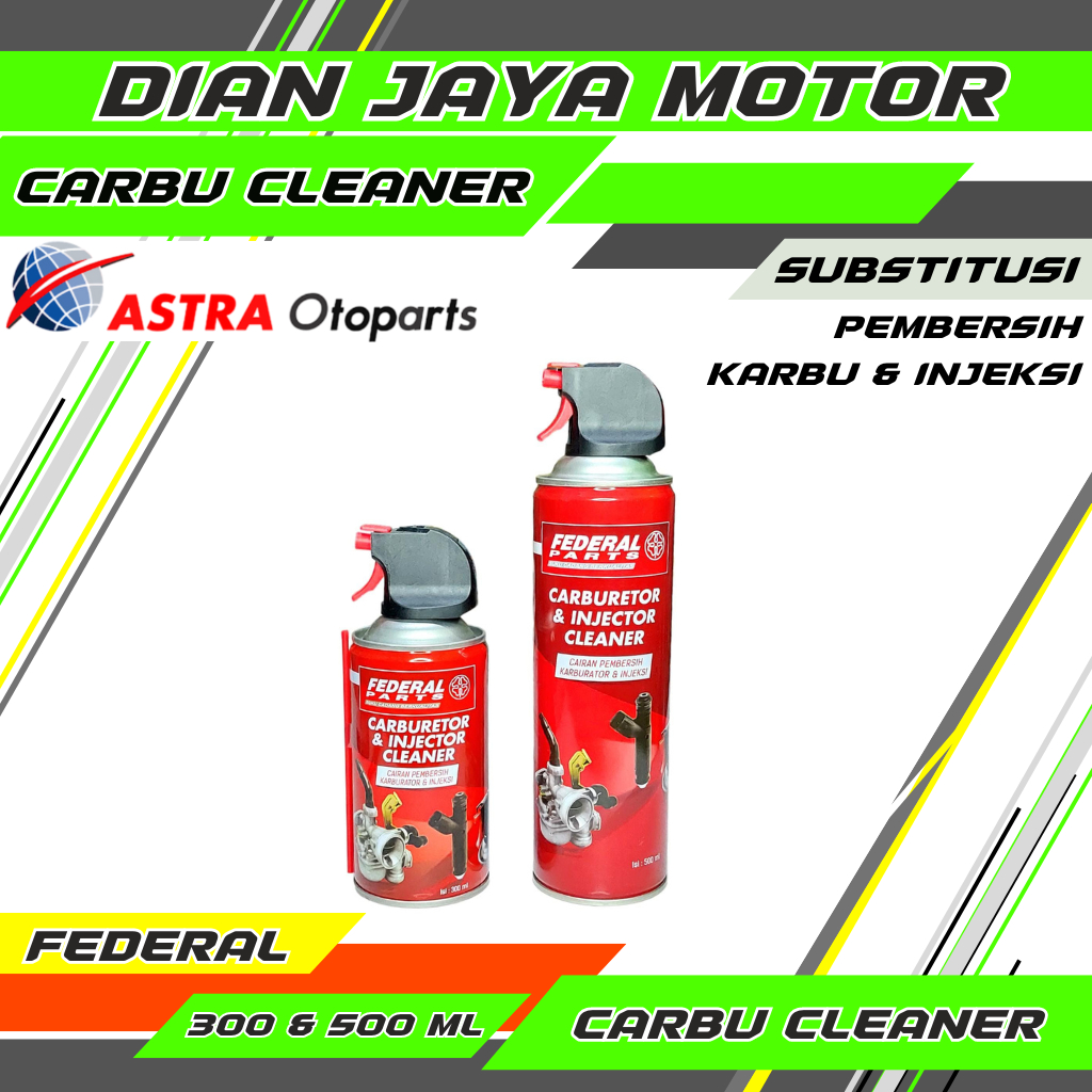 Federal parts Carburator Cleaner Pembersih Karburator dan injeksi Merek ori Astra FEDERAL parts