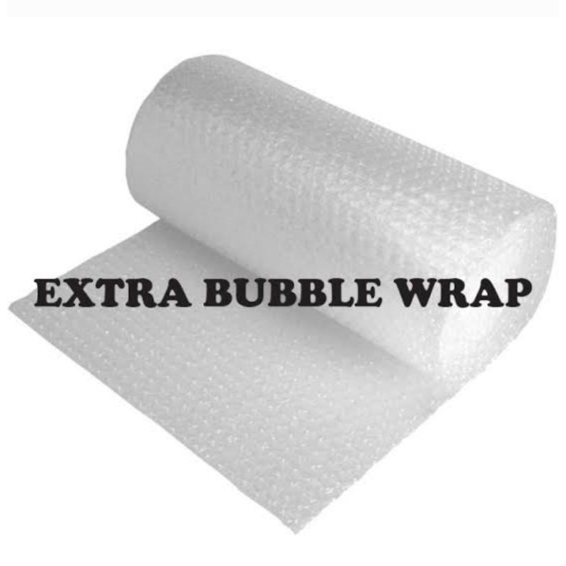 

Extra Bubble Wrap