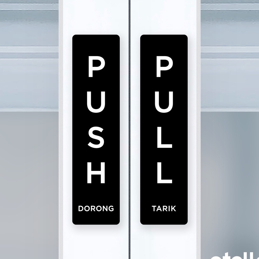 

Top Push Pull Signage Dorong Tarik Sign Board Label Tempel Akrilik Sticker Petunjuk Pintu Pushpull Acrylic