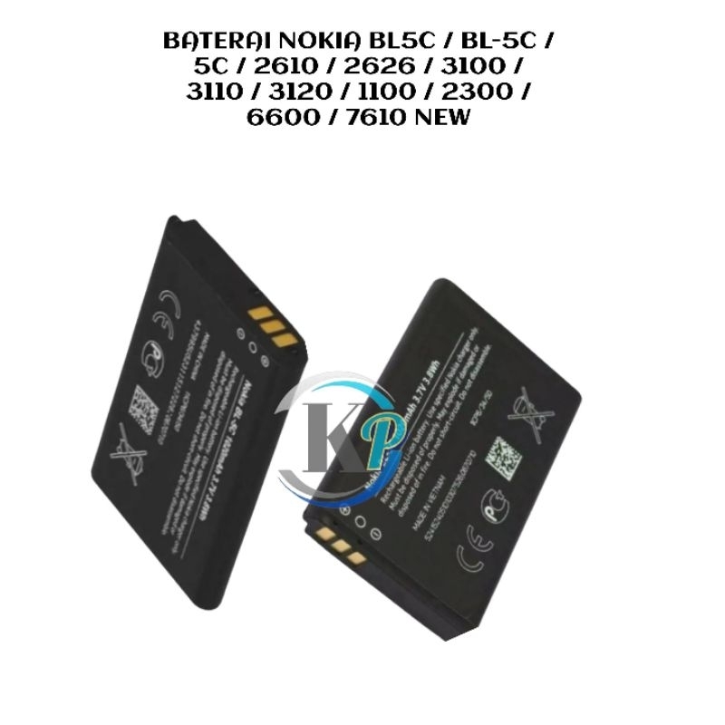 BATERAI NOKIA BL5C / BL-5C / 5C / 2610 / 2626 / 3100 / 3110 / 3120 / 1100 / 2300 / 6600 / 7610 NEW