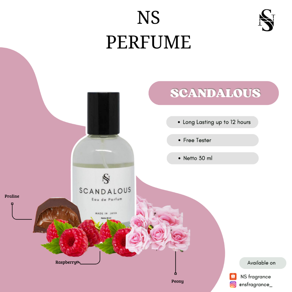 NS Perfume - [TERLARIS] Parfum 30ml MY SCANDAL Wangi Soft Segar Tahan Lama Feminim (Free Tester)