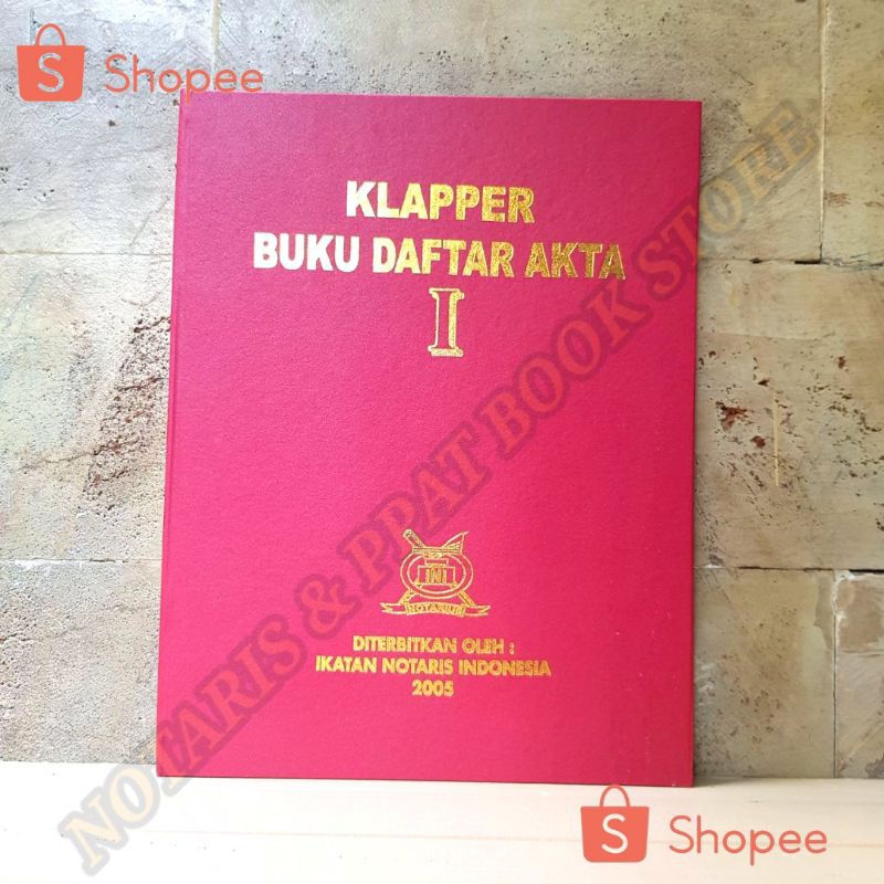 

BUKU. KLAPPER ABJAD DAFTAR AKTA NOTARIS ( I )