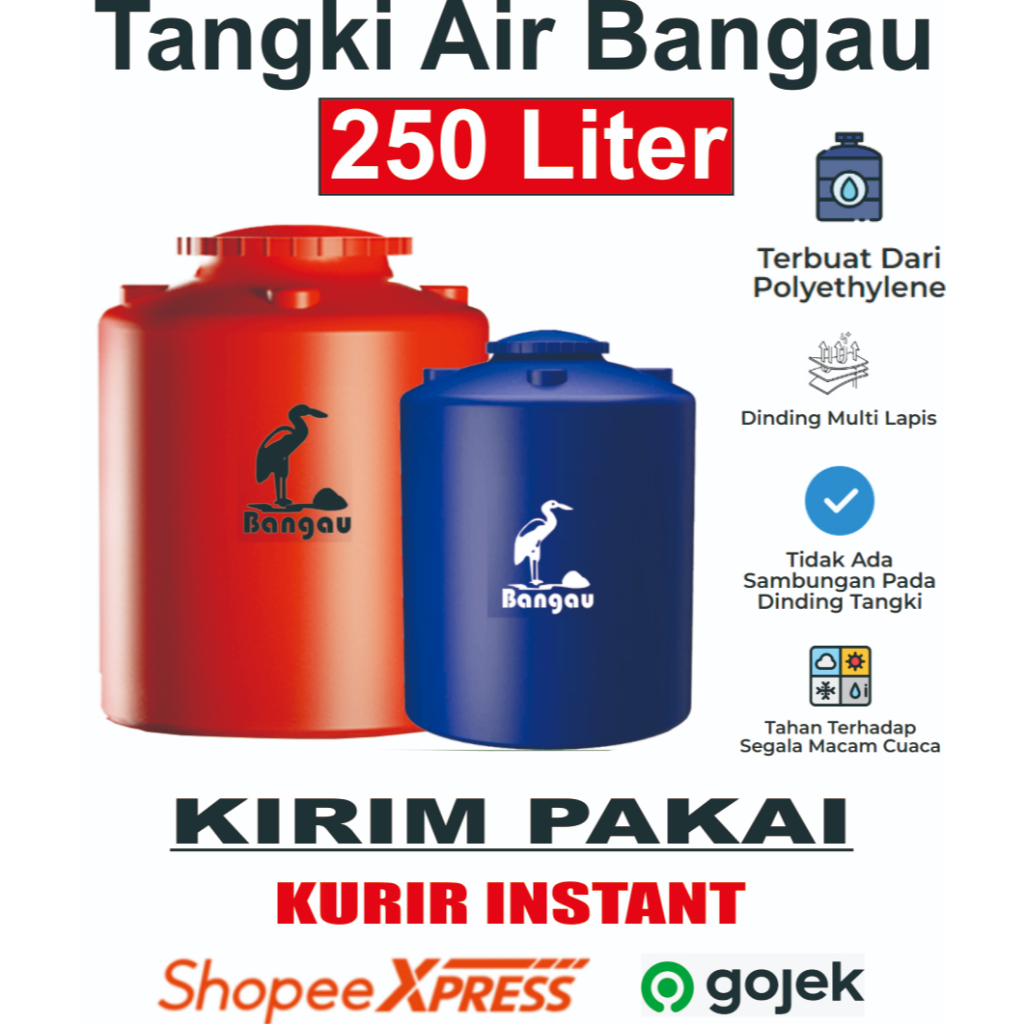 TANGKI / TOREN AIR BANGAU 250 LITER KIRIM INSTANT