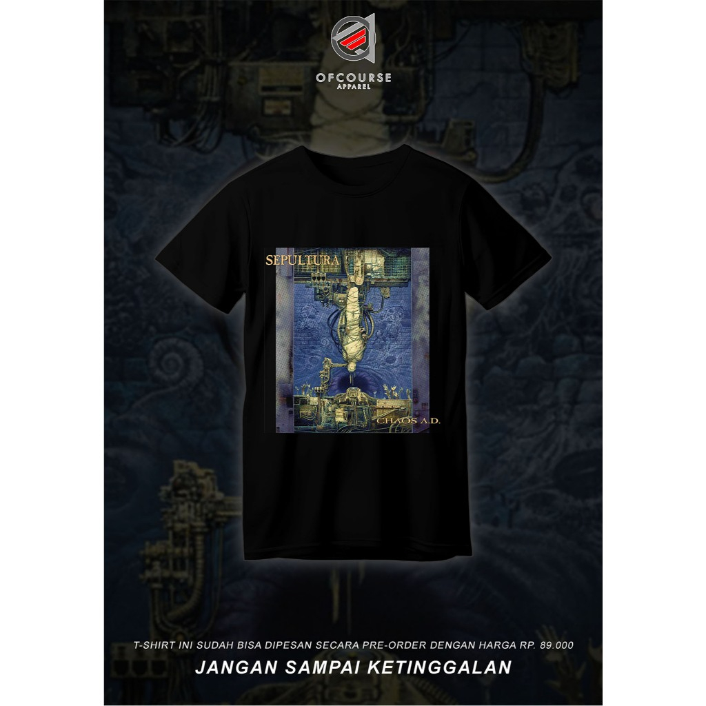 T-Shirt Baju Built Up Kaos Hitam Band | Sepultura - Chaos A.D | ofcourseapparel.
