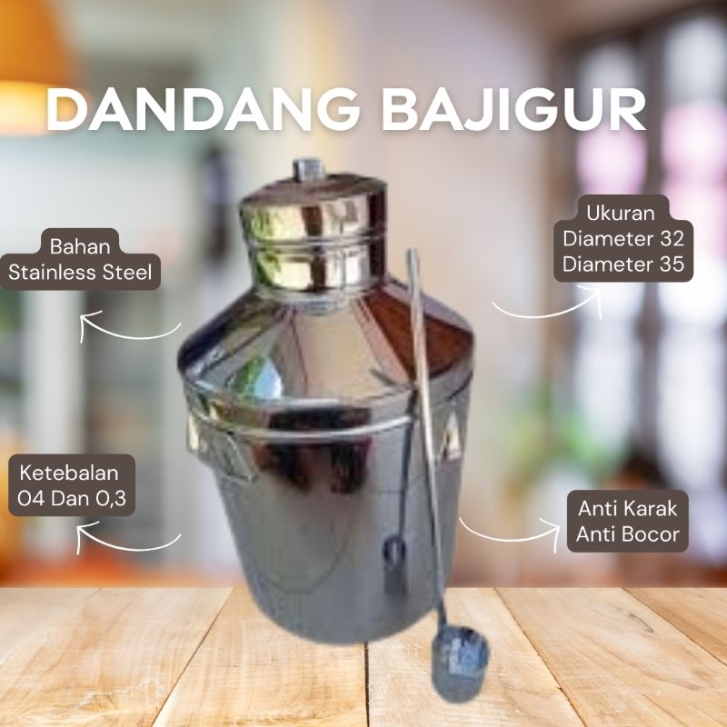 DANDANG BAJIGUR/DANDANG SUSU JAHE/DANDANG BANDREK/DANDANG WEDANG JAHE STAINLESS STEEL