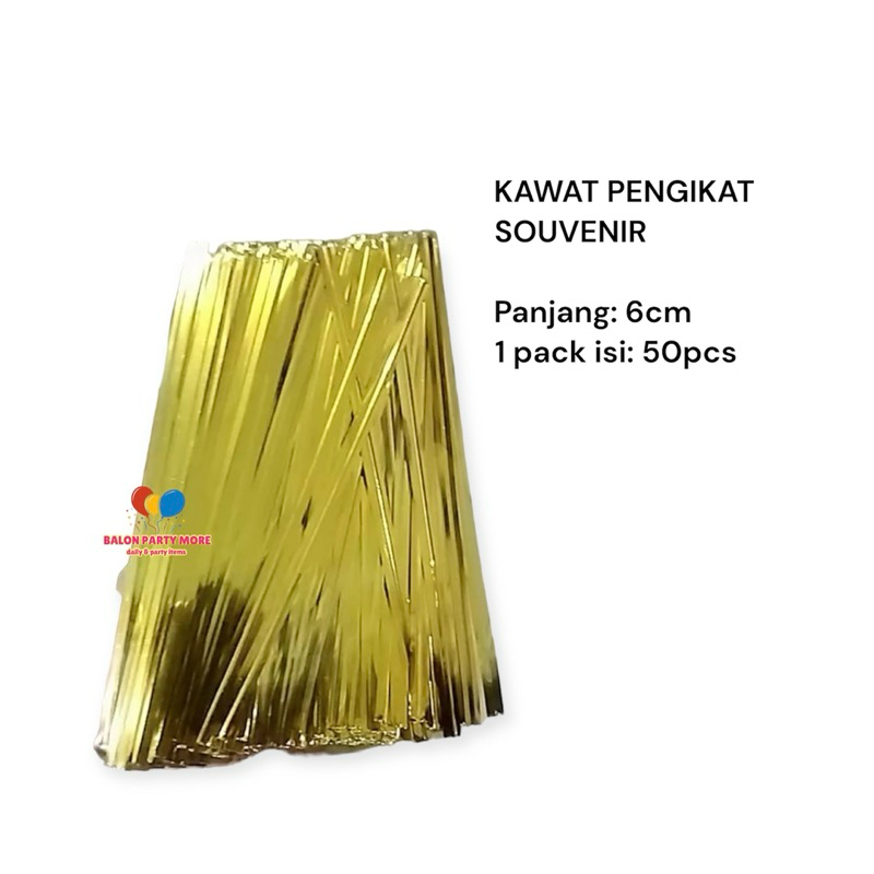 

(6 CM) KAWAT TWIST TIES / KAWAT PENGIKAT PLASTIK SOUVERNIR GOLD EMAS