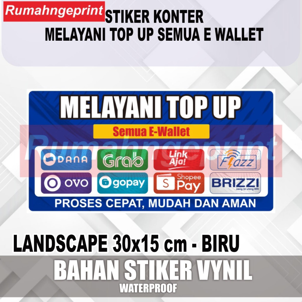 

STIKER ETALASE TOKO/ KONTER MELAYANI TOP UP SEMUA E WALLET