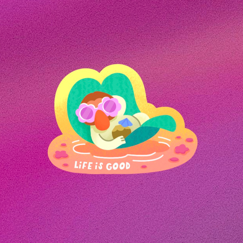 

Life is Good sticker