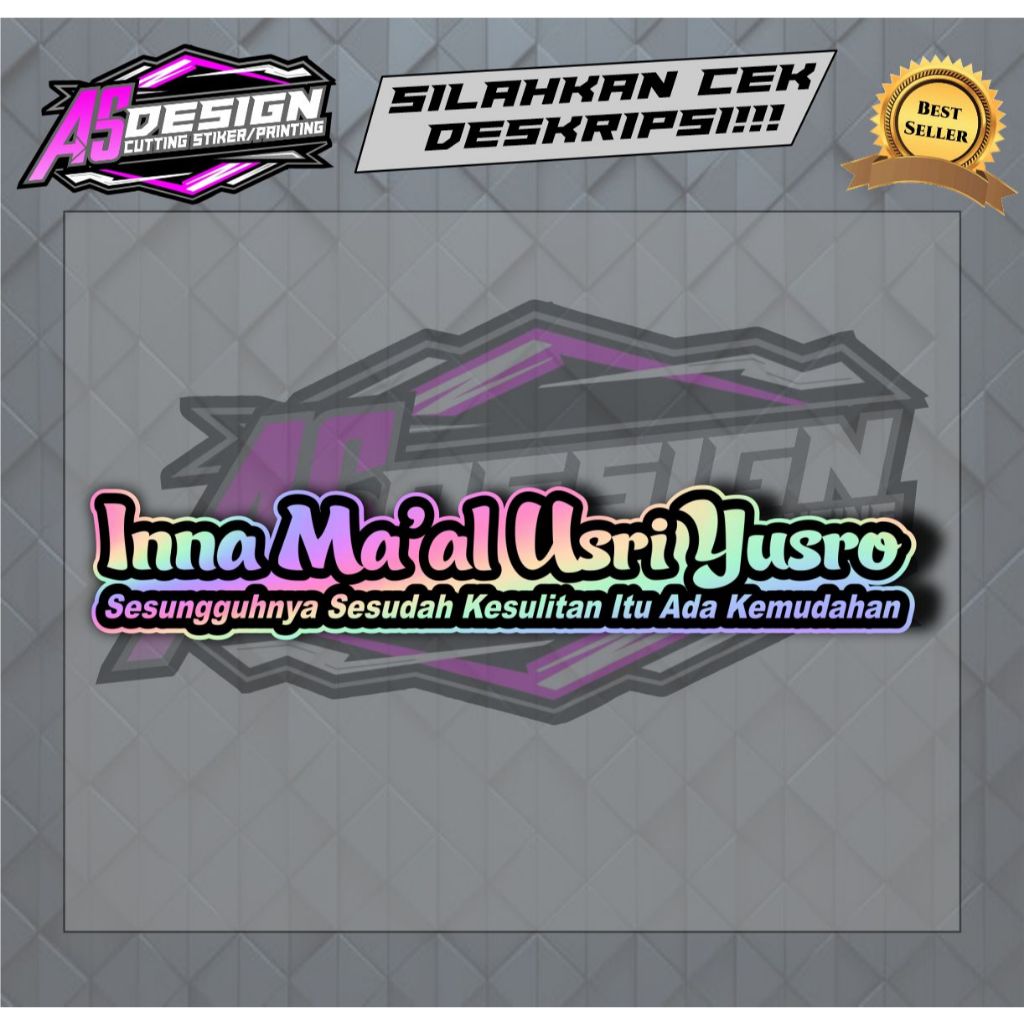 STIKER  CUTTING HOLOGRAM STIKER CUTTING Inna Ma'al Usri Yusro 14cm