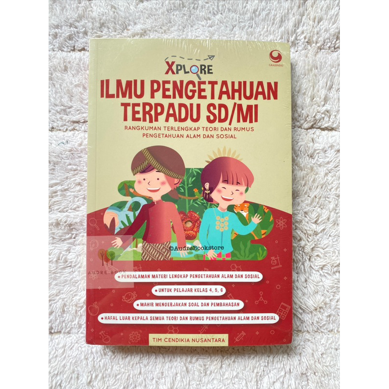 [ORIGINAL] Gramedia : TERMURAH Xplore Ilmu Pengetahuan Alam Terpadu RPAL & RPUL Untuk Sekolah Dasar 