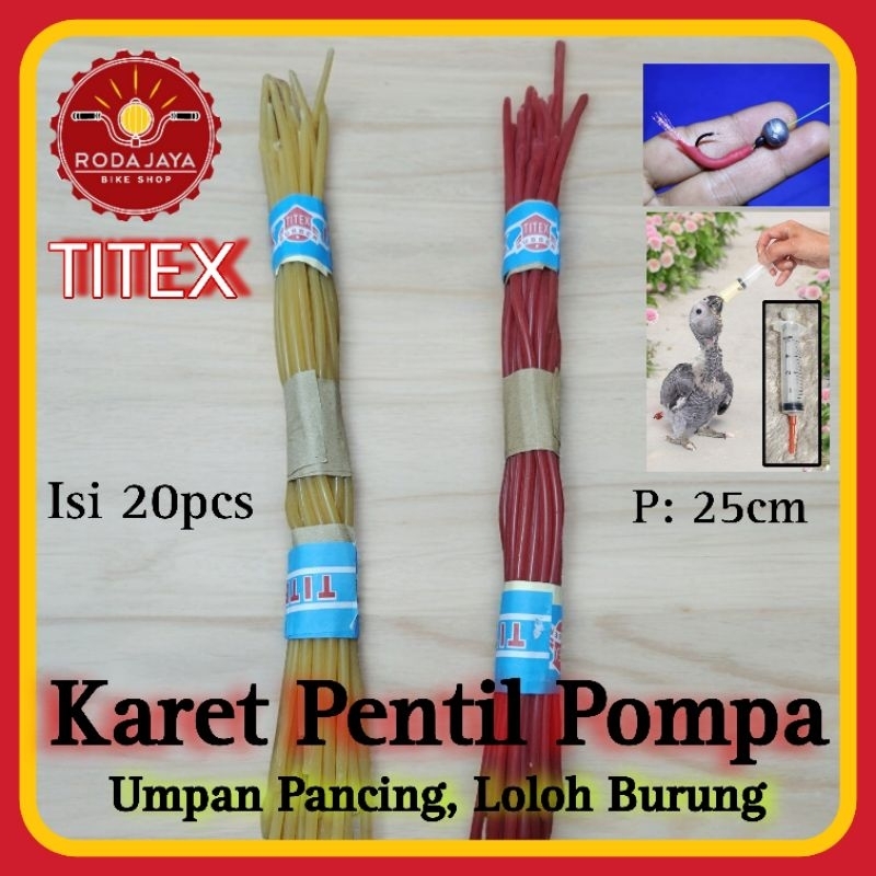 TITEX Karet Pentil Pompa, Loloh Burung, Umpan Pancing, Tali Ketapel