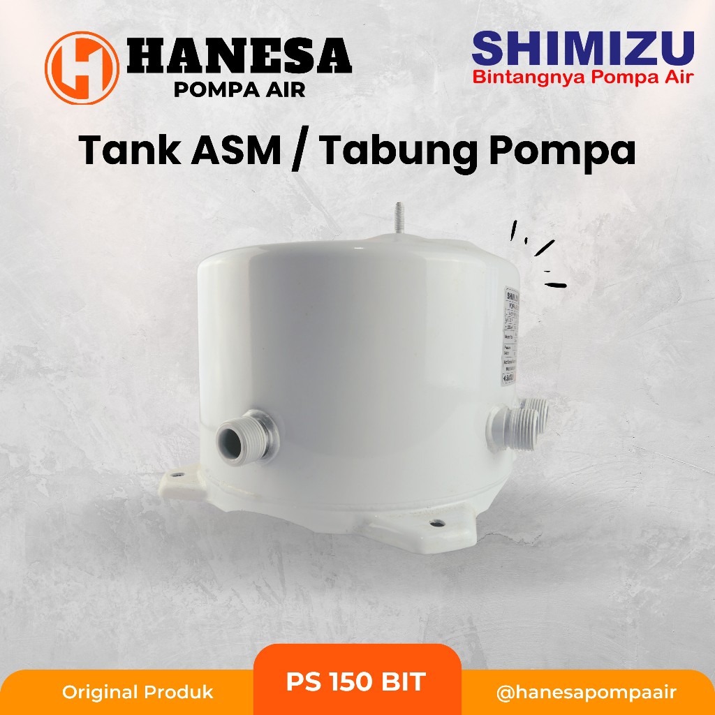TABUNG POMPA SHIMIZU PS 150 BIT / Tank Asm Shimizu Asli