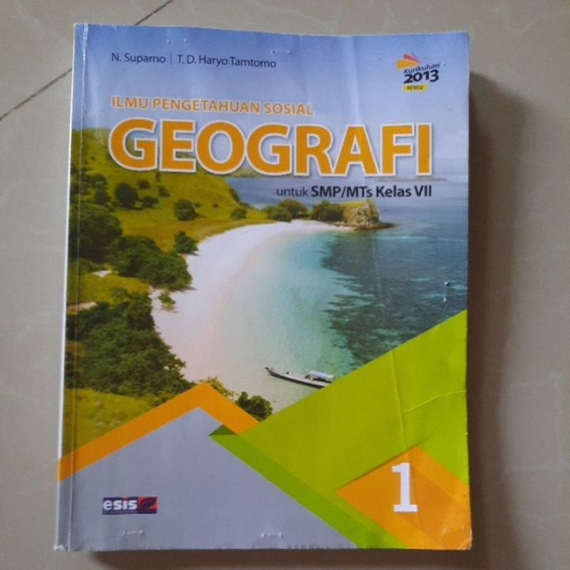 

IPS GEOGRAFI 1 SMP KELAS 7 ERLANGGA ESIS KURIKULUM 2013