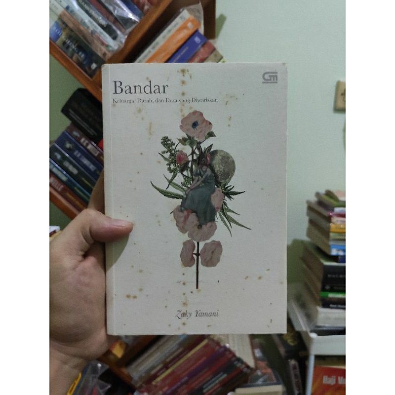 [PRELOVED ORI] Bandar Keluarga Darah Dan Dosa Yang Diwariskan - Zaky Yamani Buku Bekasss
