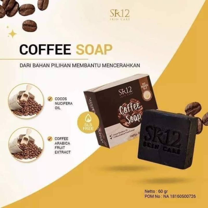 COFFE SOAP SR12 (Menghilangkan Flek Hitam)