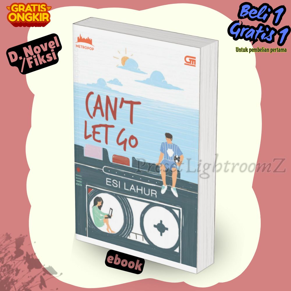 

Novel0057 Can T Let Go Esi Lahur-Revisi