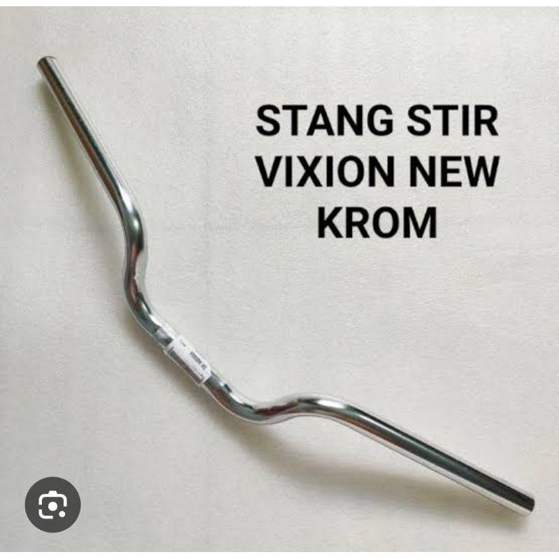 STANG STIR MODEL STANDAR VIXION / VIXION NEW CHROME HIGH QUALITY