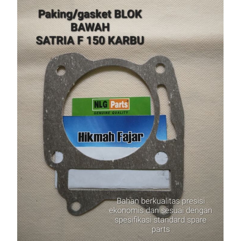 PAKING/GASKET BLOK BAWAH SATRIA 150 FU (KARBU)