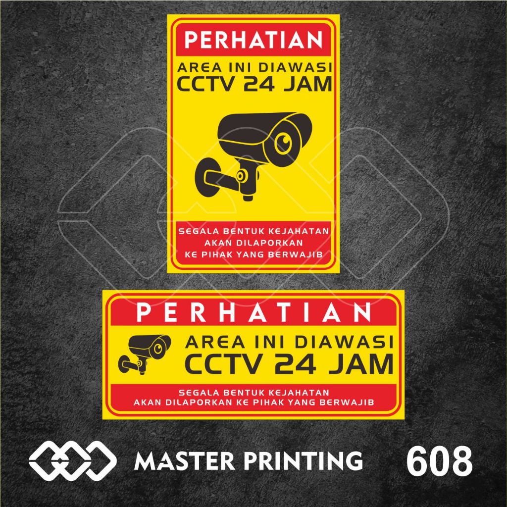 

608 - Stiker Area Ini Diawasi CCTV 24 Jam, Sticker Vinyl, Tahan Air, Termurah, dan Bisa Custom