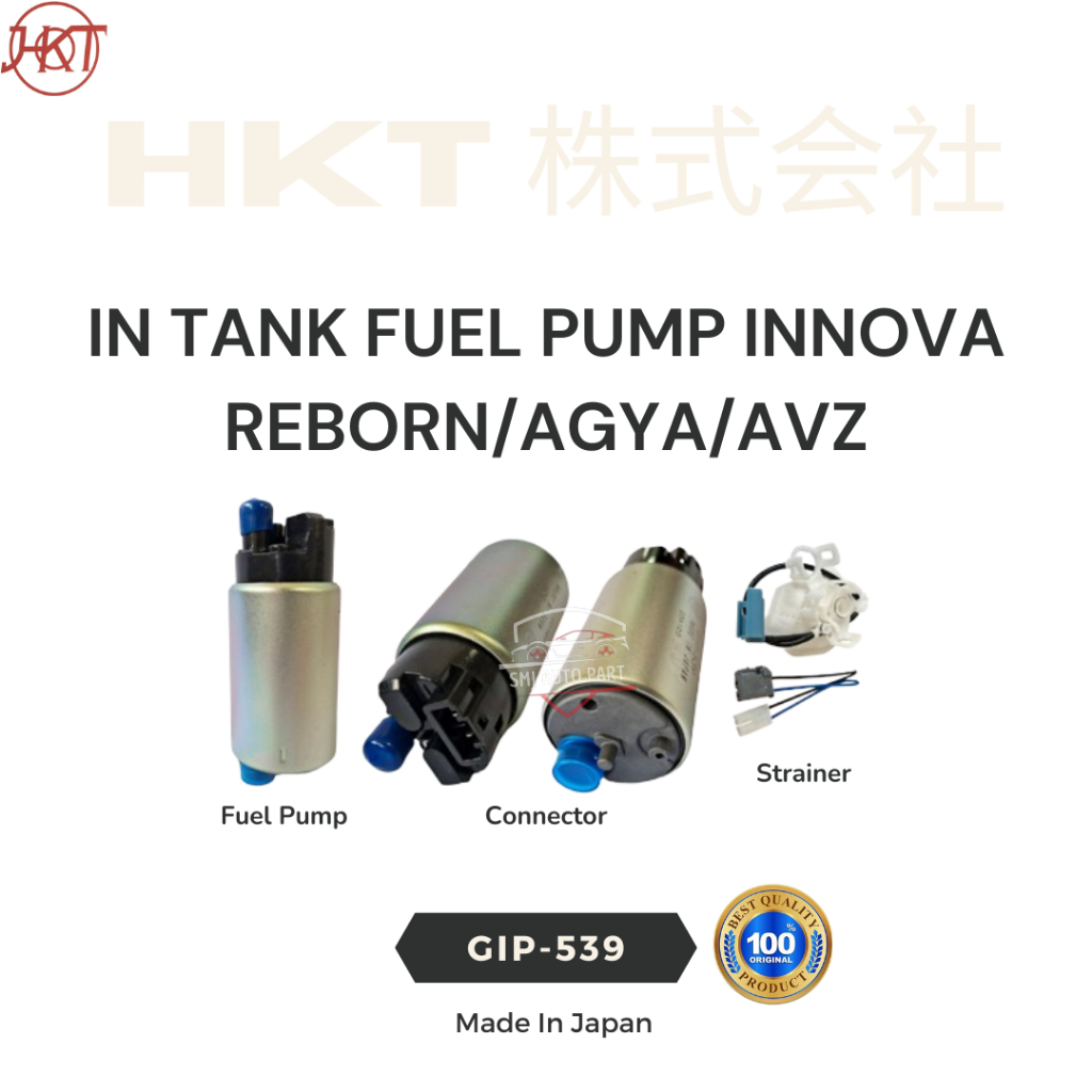 HKT - IN TANK FUEL PUMP INNOVA REBORN/AGYA/AVZ - GIP-539
