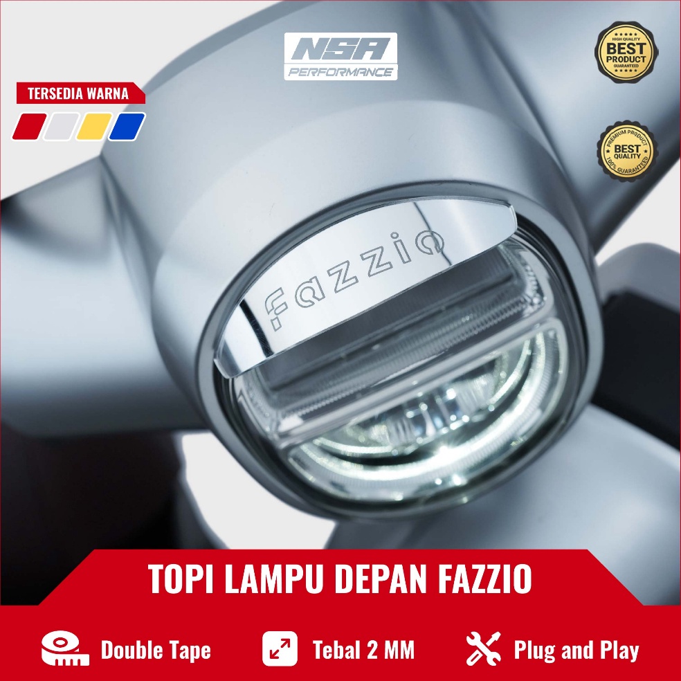 NSA TOPI LAMPU DEPAN YAMAHA FAZZIO 125 FRONT HAT YAMAHA FAZZIO 125 GARNISH ALIS LAMPU FAZZIO ITALY A