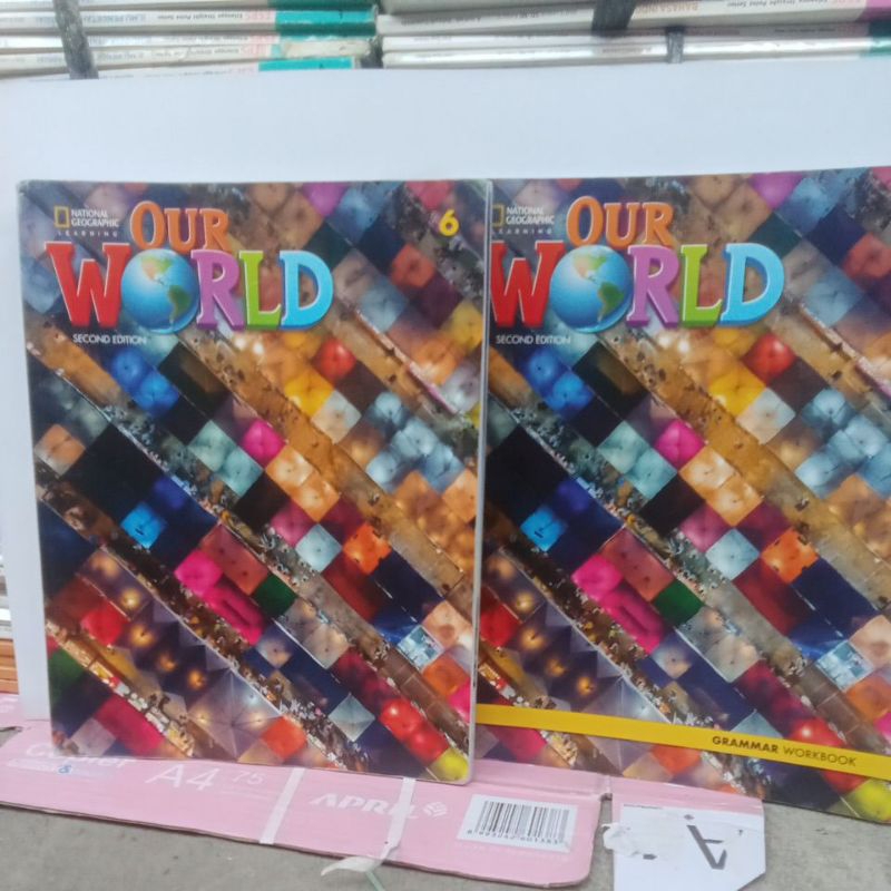 OUR WORLD 6 STUDENT, S BOOK, WORKBOOK